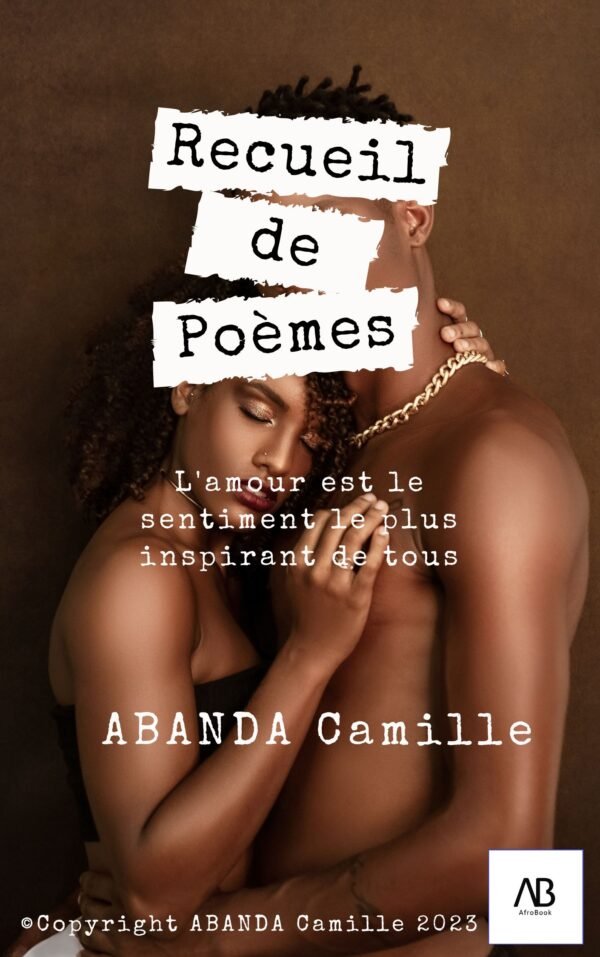 ABANDA Camille, Livre, Recueil de Poème, Abanda, Camille